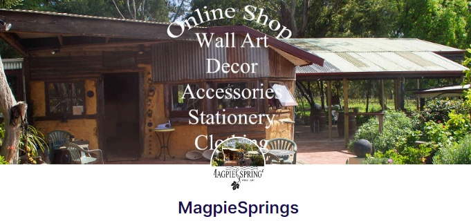 Banner for Magpie Springs Redbubble shop: Art gallery and cellar door rustic building at Magpie Springs vineyard, surrounded by lush garden on Fleurieu Peninsula; featuring wall art, decor, accessories, stationery, and clothing designs inspired onsite by Adelaide artist Avril Thomas.