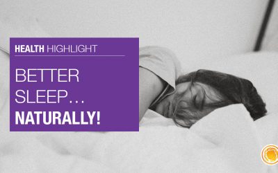 Better Sleep Naturally!