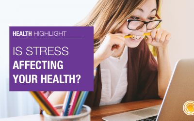 Is Stress Affecting your Health?