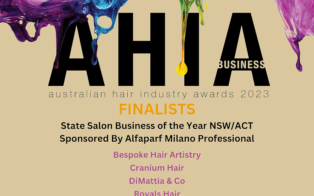 Exciting News: Finalists For Best Hair Salon In NSW – AHIA