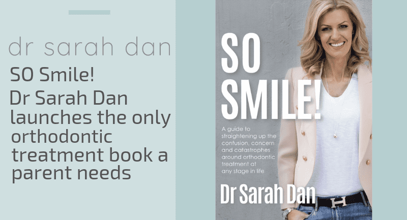 SO Smile: Dr Sarah Dan launches the only orthodontic treatment book a parent needs to survive braces