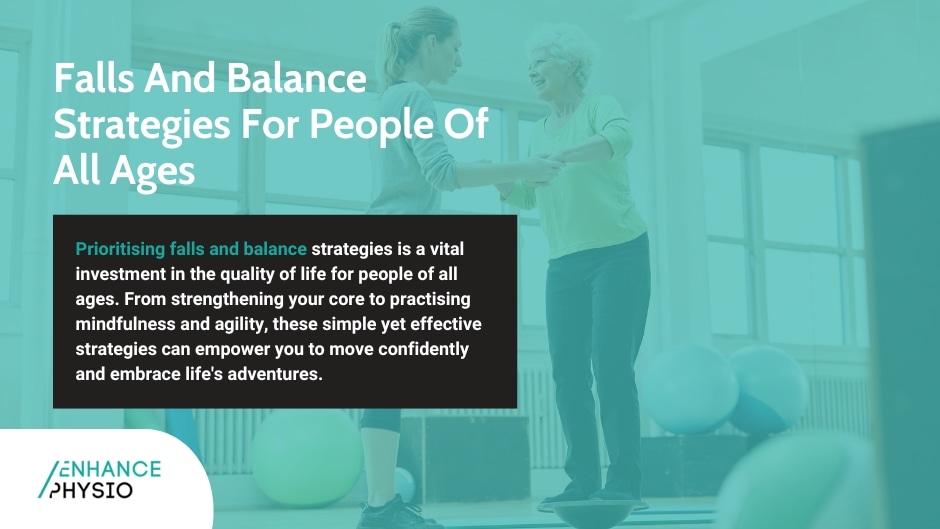 Falls and Balance | Enhance Physio Wodonga