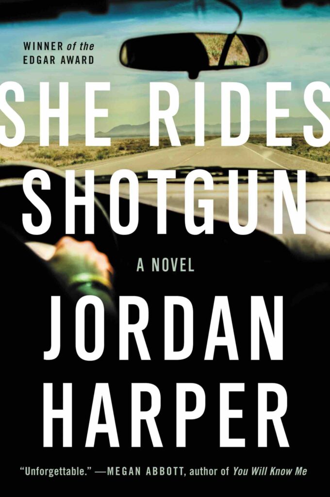 She rides Shotgun by Jordan Harper