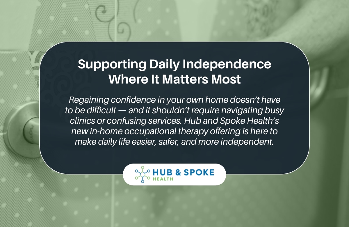 In home Occupational Therapy Melbourne | Hub and Spoke Health