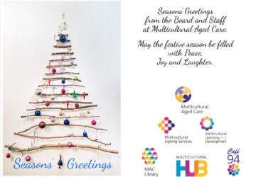 Season's Greetings from the Board and Staff at Multicultural Aged Care.