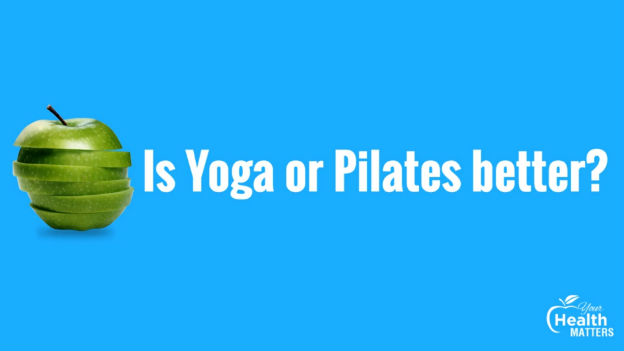 Is Yoga or Pilates Better