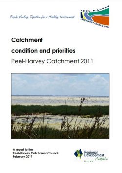 Catchment condition and priorities Peel-Harvey Catchment 2011