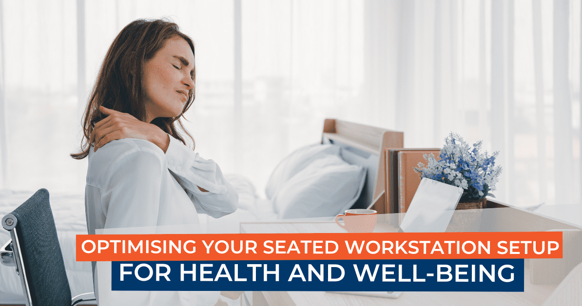 Seated Workstation Setup Tips for Health & Productivity