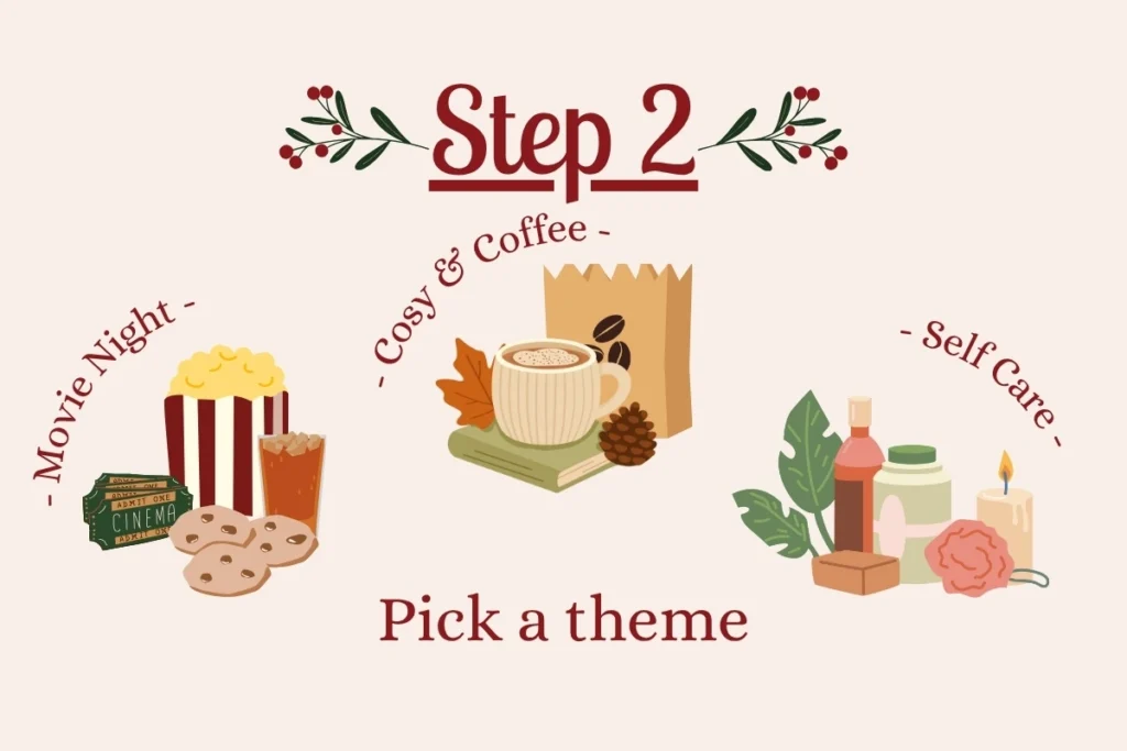 Step 7 pick a theme graphic with three theme options, movie night, cosy coffee and self care | Swoosh Finance