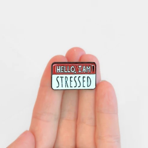 Hello, I Am Stressed Pin - TMHC